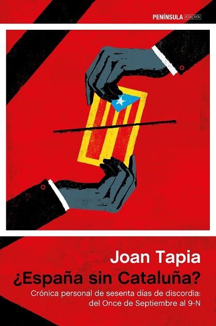 ESPAÑA SIN CATALUÑA? | 9788499423760 | TAPIA, JOAN