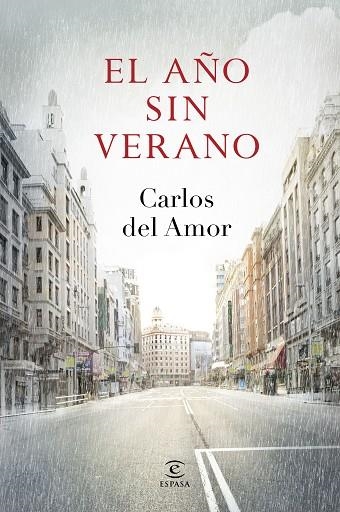 EL AÑO SIN VERANO | 9788467043716 | DEL AMOR, CARLOS