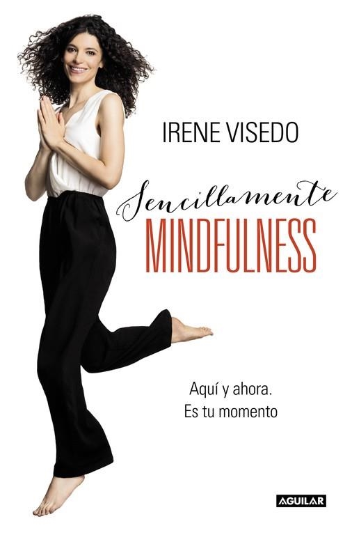 SENCILLAMENTE MINDFULNESS | 9788403015241 | VISEDO, IRENE