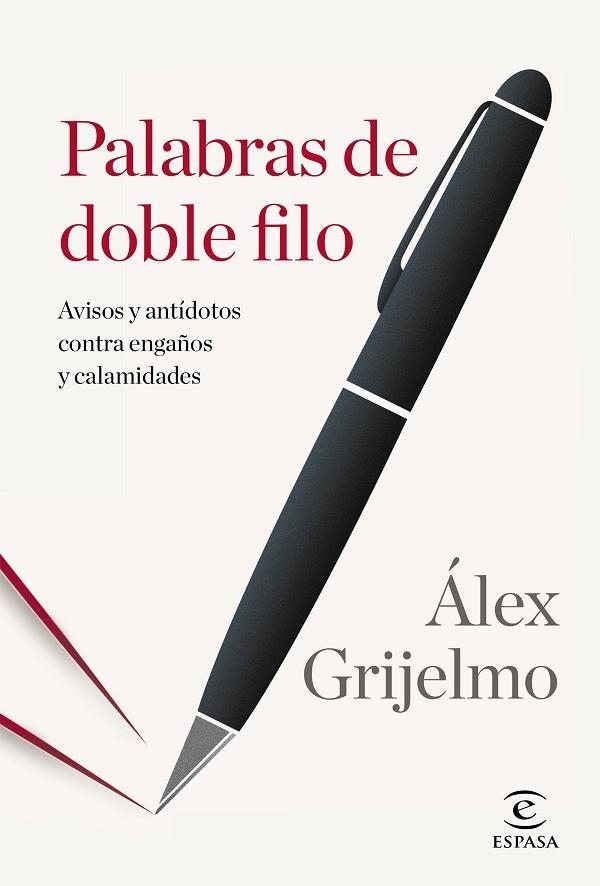 PALABRAS DE DOBLE FILO | 9788467043747 | GRIJELMO, ALEX