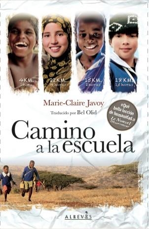 CAMINO A LA ESCUELA | 9788415900948 | JAVOY, MARIE-CLAIRE