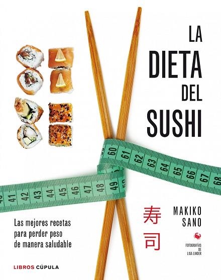 DIETA DEL SUSHI, LA | 9788448020941 | SANO, MAKIKO