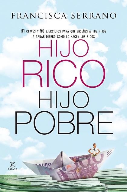 HIJO RICO HIJO POBRE | 9788467043334 | SERRANO RUIZ, FRANCISCA