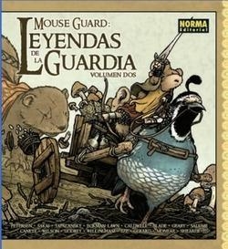 MOUSE GUARD LEYENDAS DE LA GUARDIA 2 | 9788467917826 | Petersen, David