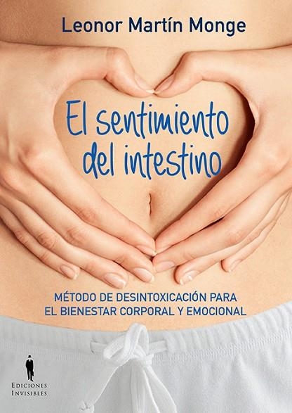 EL SENTIMIENTO DEL INTESTINO | 9788494178993 | MARTIN MONGE, LEONOR