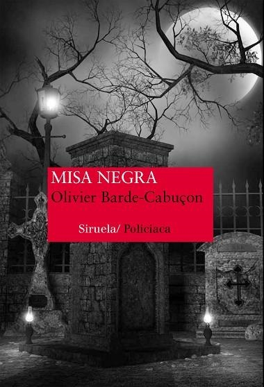 MISA NEGRA | 9788416280452 | BARDE CABUÇON, OLIVIER