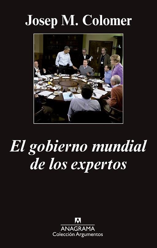 EL GOBIERNO MUNDIAL DE LOS EXPERTOS | 9788433963765 | COLOMER, JOSEP MARIA