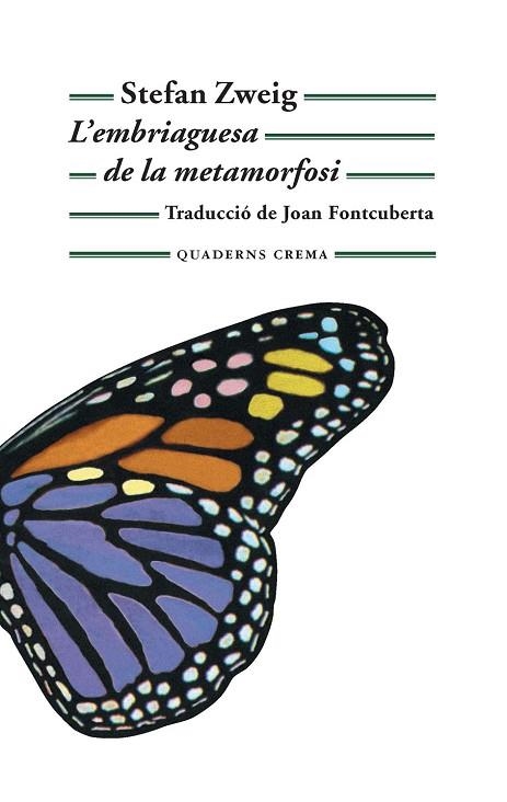 EMBRIAGUESA DE LA METAMORFOSI, L' | 9788477275640 | STEFAN ZWEIG