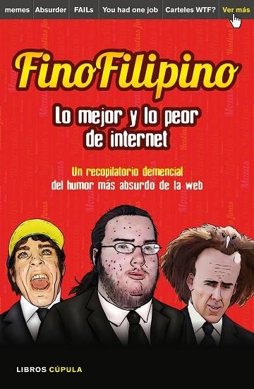 FINOFILIPINO LO MEJOR Y LO PEOR DE INTERNET | 9788448021184 | SUBIJANA, JOSU