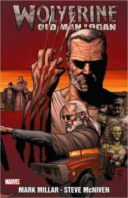 WOLVERINE OLD MAN LOGAN | 9780785131724 | MILLAR & MCNIVEN