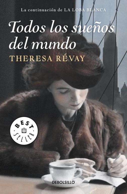 Todos los sueños del mundo | 9788499896571 | Theresa Révay