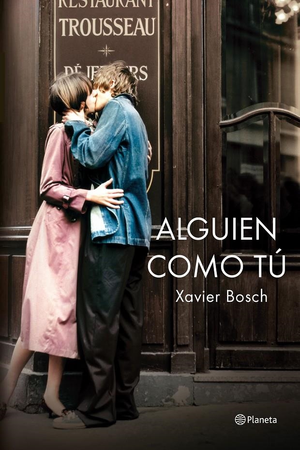 ALGUIEN COMO TU | 9788408138754 | XAVIER BOSCH