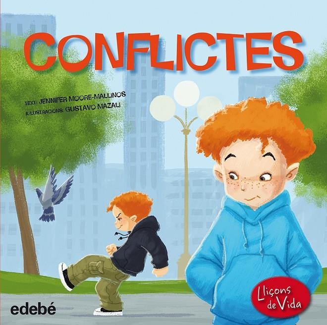 CONFLICTES | 9788468315591 | MOORE-MALLINOS, JENNIFER & MAZALI, GUSTAVO