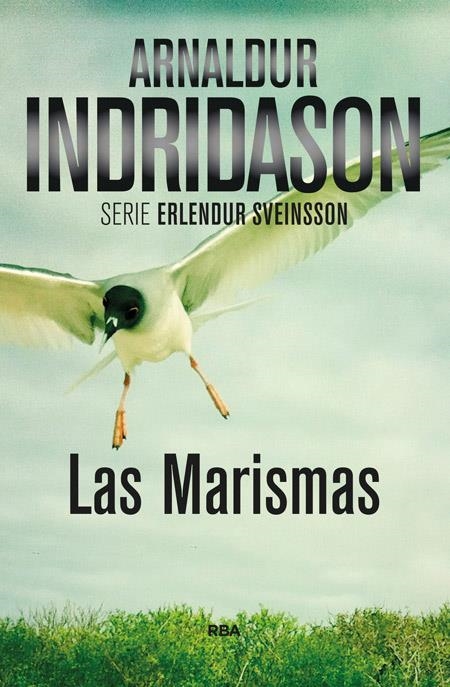 LAS MARISMAS | 9788490564899 | ARNALDUR INDRIDASON