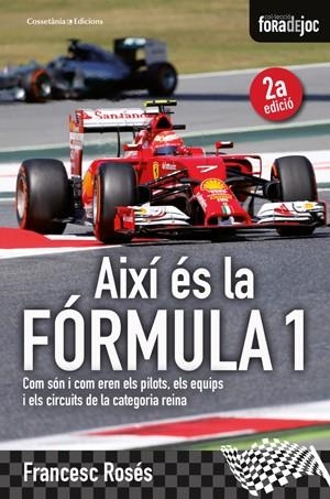 AIXI ES LA FORMULA 1 | 9788490343081 | ROSÉS, FRANCESC