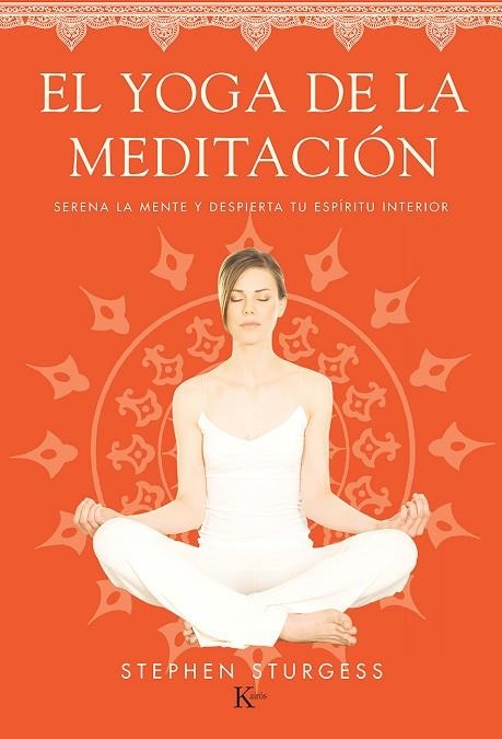 EL YOGA DE LA MEDITACION | 9788499884226 | STURGESS, STEPHEN