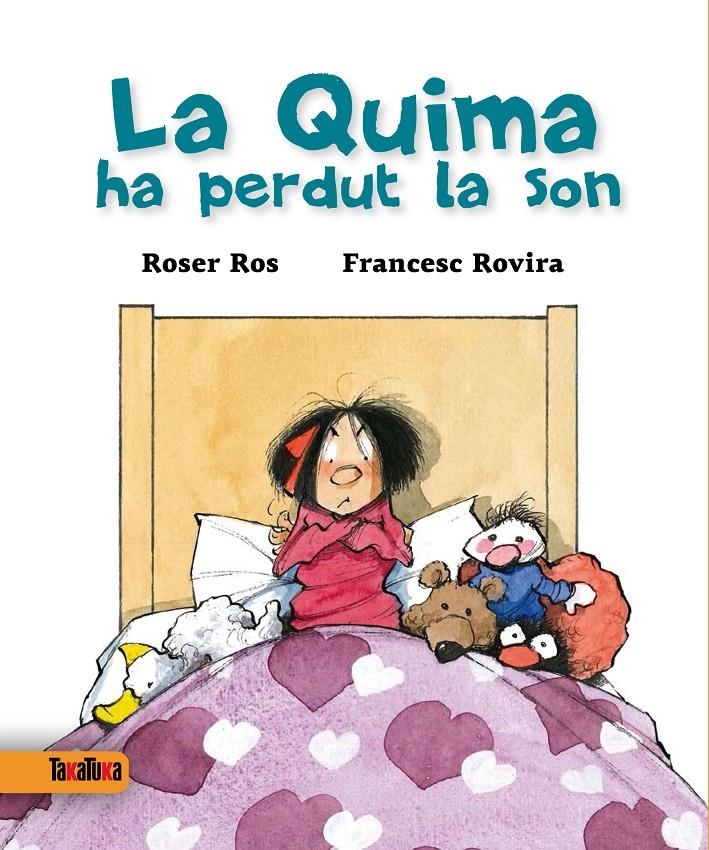 QUIMA HA PERDUT LA SON, LA | 9788416003341 | ROS, ROSER & ROVIRA, FRANCESC