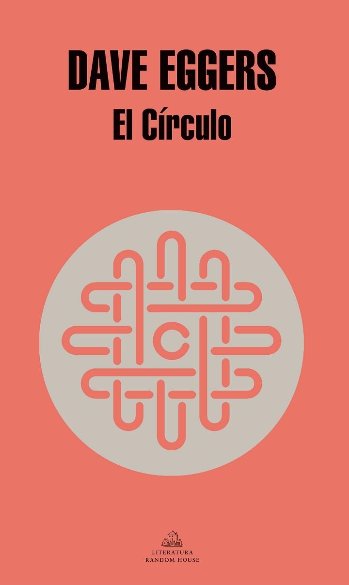 EL CIRCULO | 9788439729082 | EGGERS, DAVE