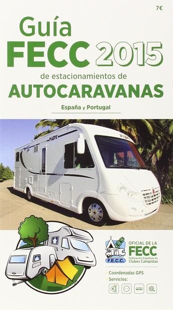 GUIA FECC AUTOCARAVANA 15 | 9788495092472 | AA.VV.