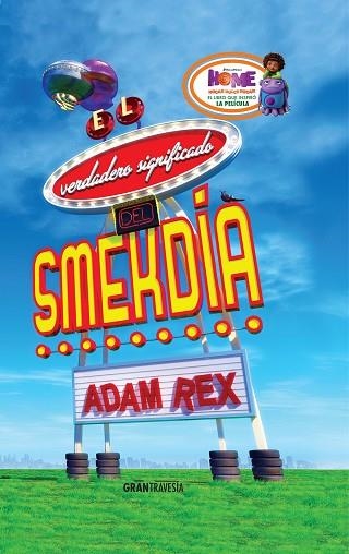 EL VERDADERO SIGNIFICADO DEL SMEKDIA | 9788494325625 | REX, ADAM