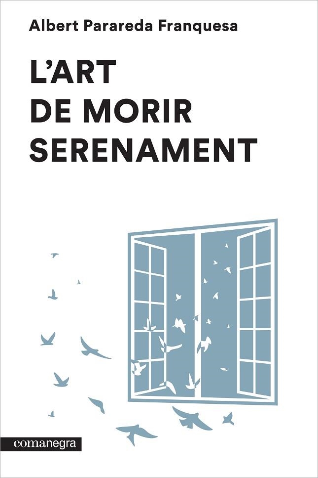 ART DE MORIR SERENAMENT, L' | 9788416033546 | PARAREDA FRANQUESA, ALBERT