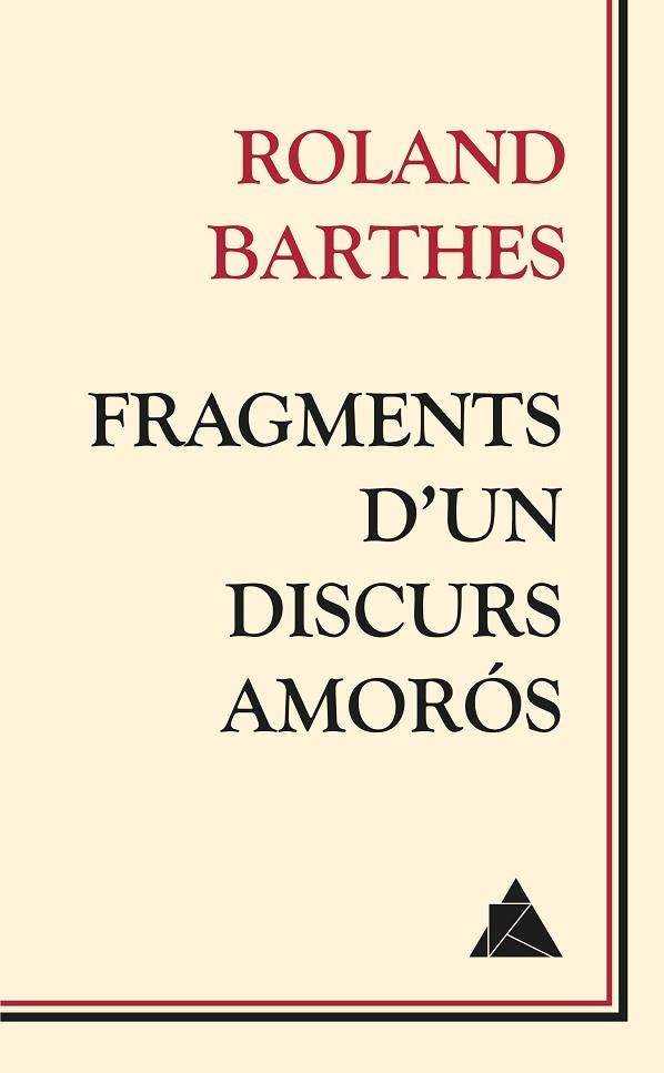 FRAGMENTS D'UN DISCOURS AMOROS | 9788416222018 | BARTHES, ROLAND