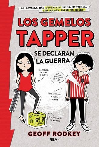 LOS GEMELOS TAPPER SE DECLARAN LA GUERRA | 9788427208698 | RODKEY, GEOFF