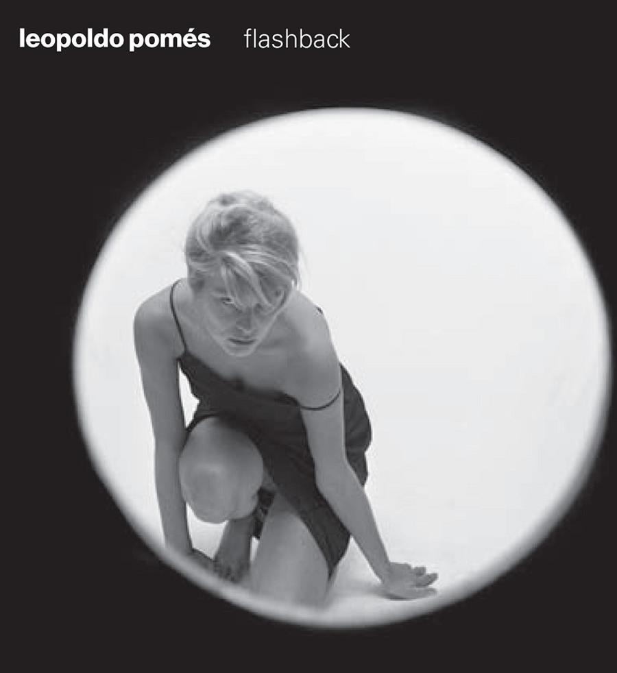 FLASHBACK | 9788416282135 | LEOPOLDO POMES