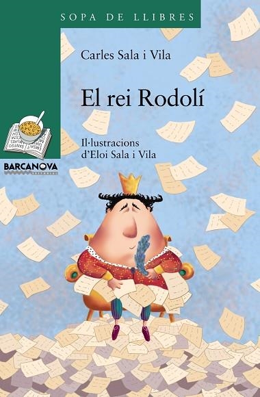 EL REI RODOLI | 9788448926847 | CARLES SALA I VILA & ELOI SALA I VILA