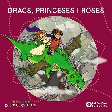 DRACS PRINCESES I ROSES | 9788448929015 | ESTER BALDÓ & ROSA GIL & MARIA SOLIVA