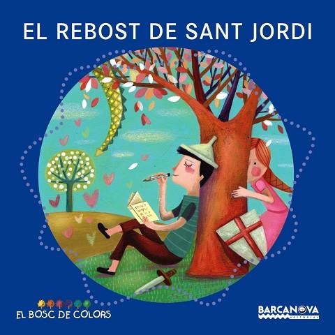 EL REBOST DE SANT JORDI | 9788448934972 | ESTER BALDÓ & ROSA GIL & MARIA SOLIVA