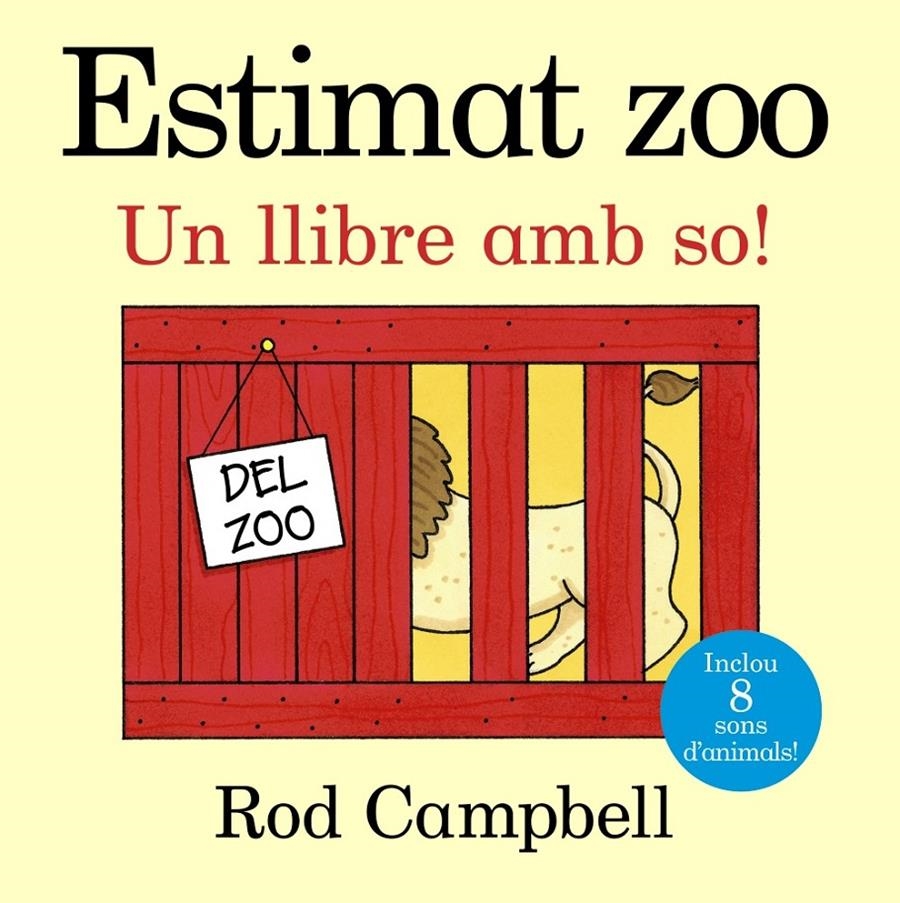 ESTIMAT ZOO UN LLIBRE AMB SO! | 9788499066004 | CAMPBELL, ROD