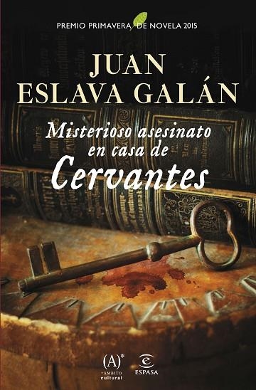 MISTERIOSO ASESINATO EN CASA DE CERVANTES | 9788467043969 | JUAN ESLAVA GALAN