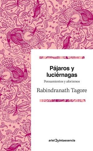 Pájaros y luciérnagas: Pensamientos y aforismos | 9788434419629 | Tagore