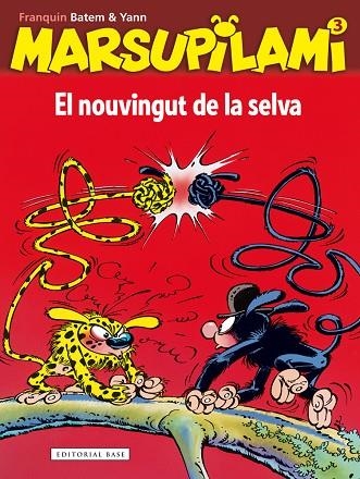 EL NOUVINGUT DE LA SELVA | 9788416166497 | BATEM, FRANQUIN & YANN