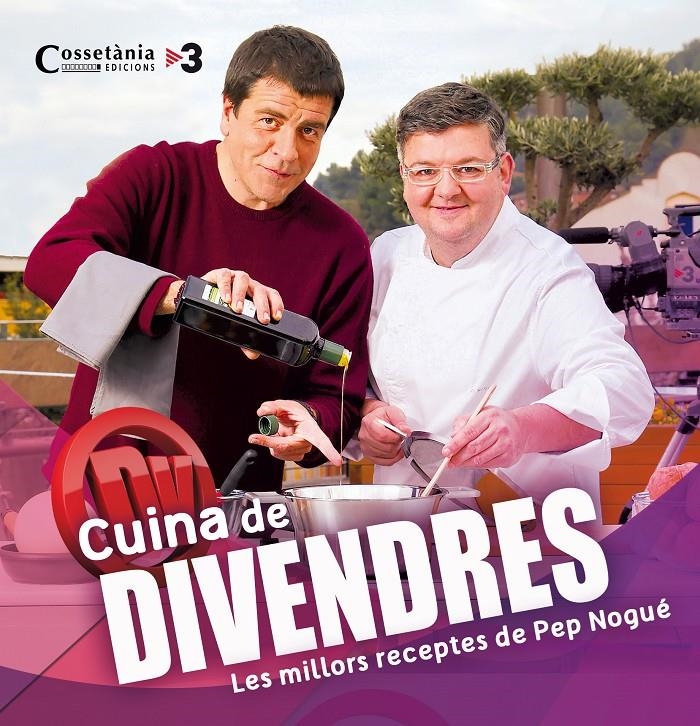 CUINA DE DIVENDRES | 9788490343128 | NOGUE, PEP