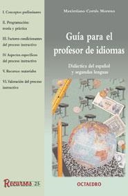 GUIA PARA EL PROFESOR DE IDIOMAS | 9788480634106 | CORTES MORENO, MAXIMIANO