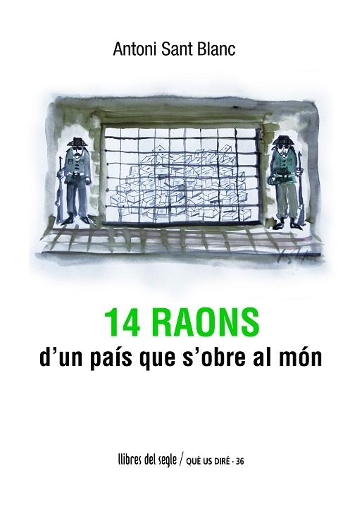 14 RAONS D'UN PAIS QUE S'OBRE AL MON | 9788489885806 | ANTONI SANT BLANC