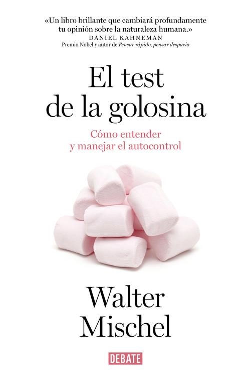 EL TEST DE LA GOLOSINA | 9788499925042 | MISCHEL, Walter