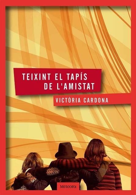 TEIXINT EL TAPIS DE L'AMISTAT | 9788494362903 | CARDONA ROMEU, VICTORIA