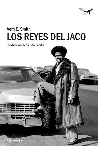 LOS REYES DEL JACO | 9788494236785 | SMITH, VERN E