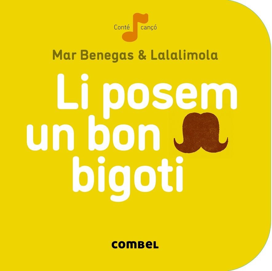 LI POSEM UN BON BIGOTI | 9788498259674 | BENEGAS, MAR & LALALIMOLA