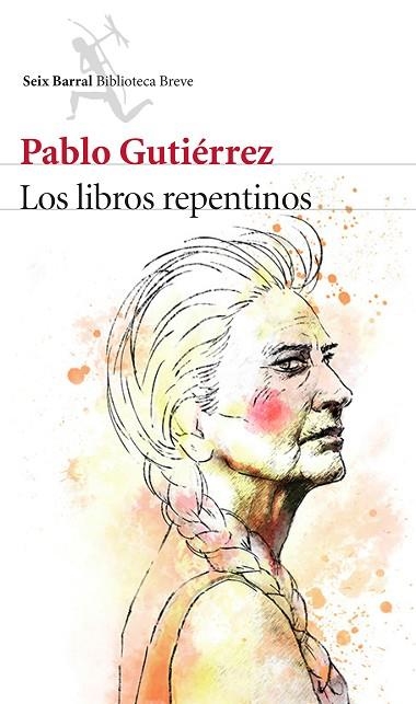 LOS LIBROS REPENTINOS | 9788432224713 | GUTIERREZ, PABLO