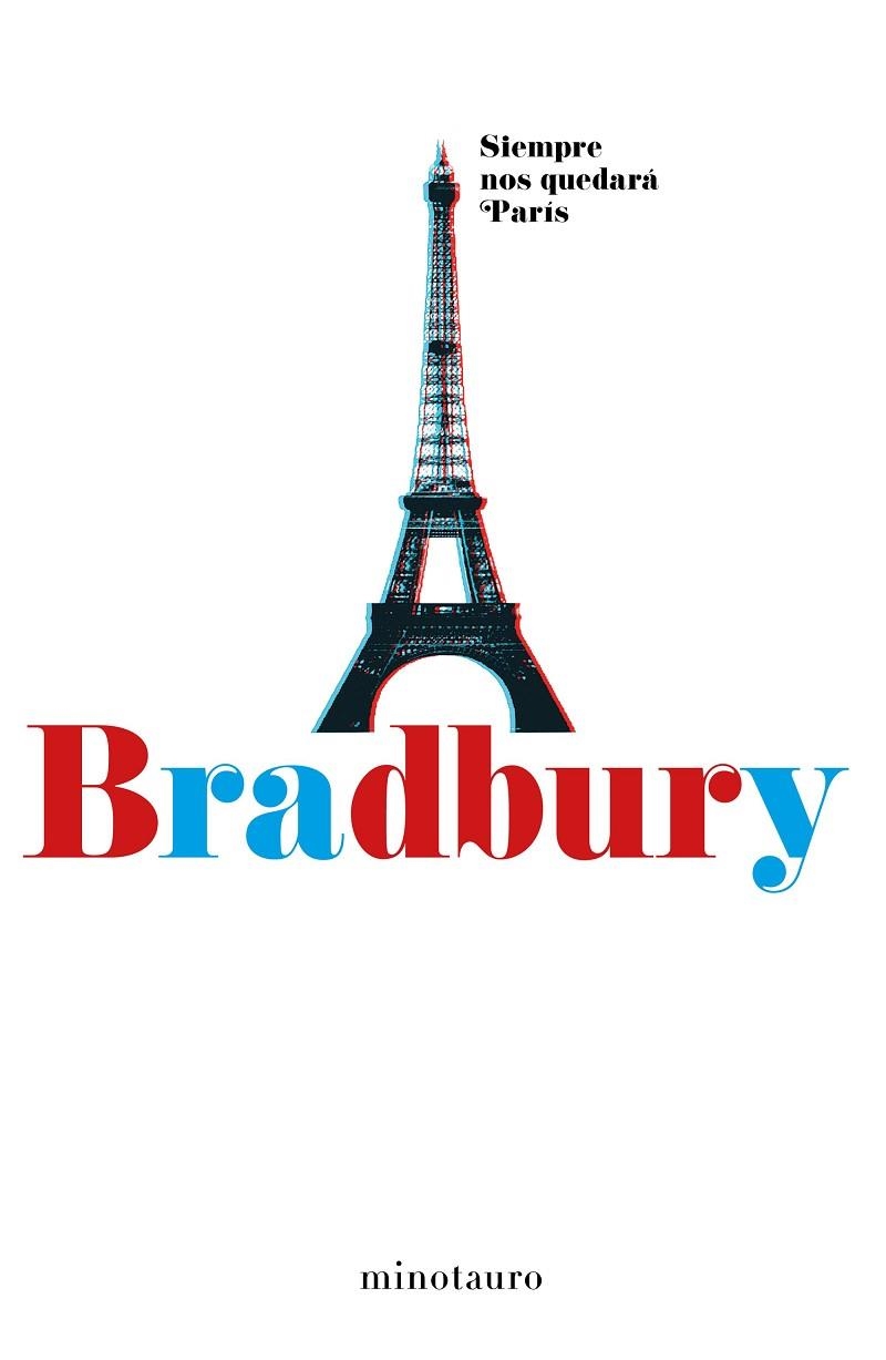 SIEMPRE NOS QUEDARA PARIS | 9788445002537 | BRADBURY, RAY