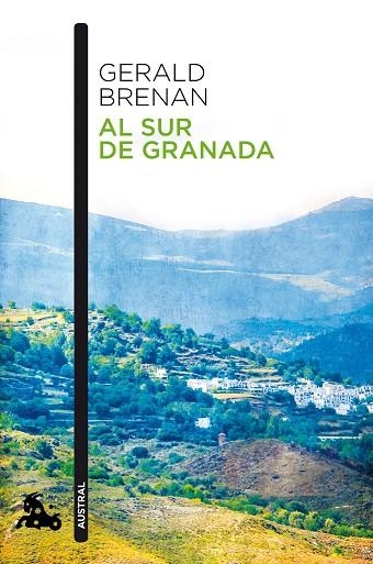 AL SUR DE GRANADA | 9788490660652 | BRENAN, GERALD