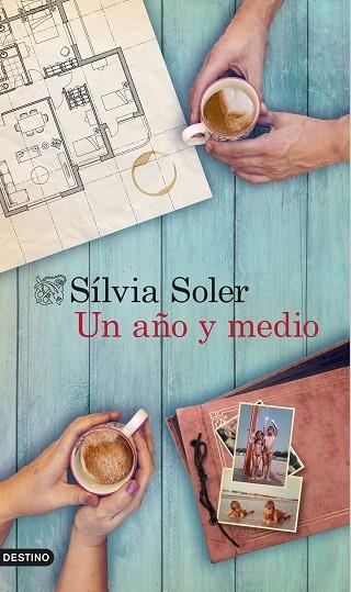 Un año y medio | 9788423349241 | Silvia Soler