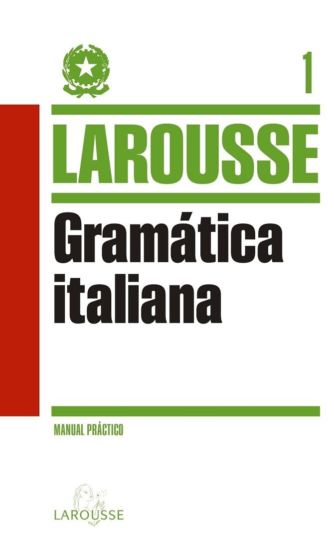 GRAMATICA ITALIANA | 9788415411932 | LAROUSSE EDITORIAL