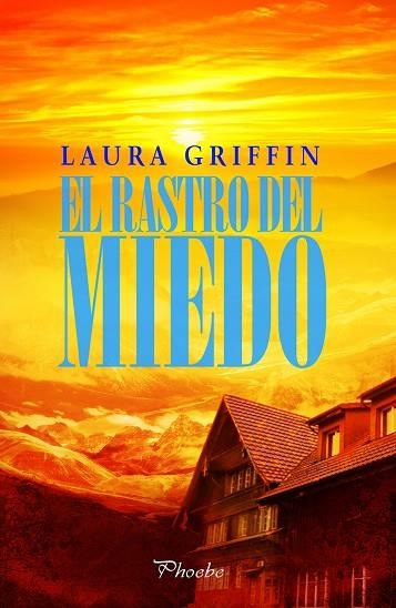 EL RASTRO DEL MIEDO | 9788416331024 | GRIFFIN, LAURA