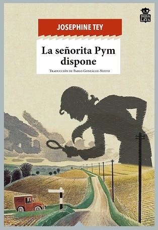 SEÑORITA PYM DISPONE, LA | 9788494280566 | JOSEPHINE TEY