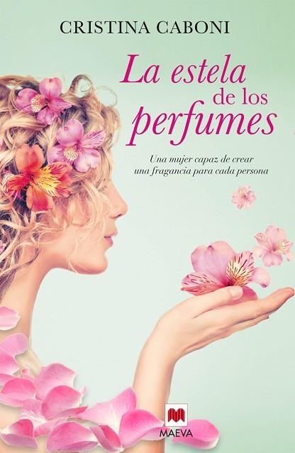 ESTELA DE LOS PERFUMES, LA | 9788416363193 | CABONI, CRISTINA